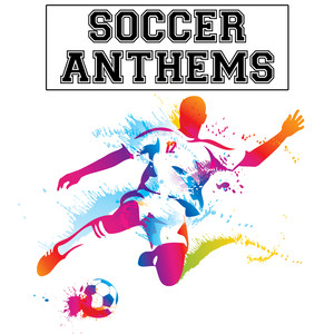 Soccer Anthems