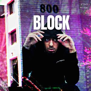 800 Block (Explicit)