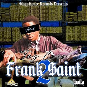 Frank Saint 2 (Explicit)