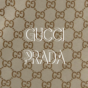Gucci Gucci Prada Prada (IDope Bootleg)