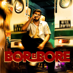 Bore Bore (Explicit)