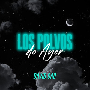 Los Polvos de Ayer (Explicit)
