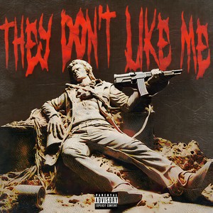 They Don't Like Me (Ft.草薙京)