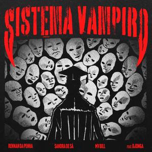 Sistema Vampiro (Explicit)