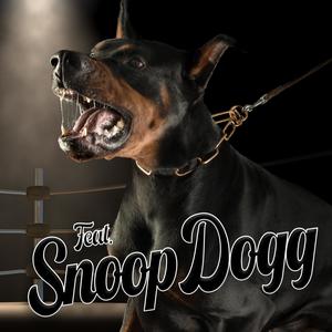 Big Dogg (feat. Snoop Dogg) [Explicit]