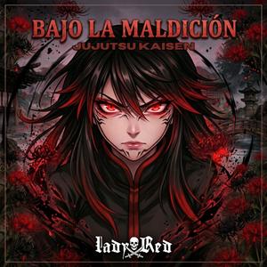 Bajo la maldición (Explicit)