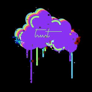 Trust (feat. Morgan Miller & Vik) (Explicit)
