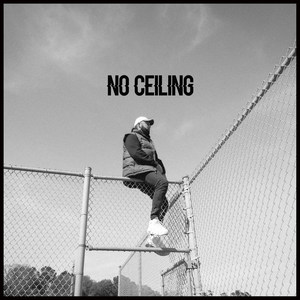 No Ceiling