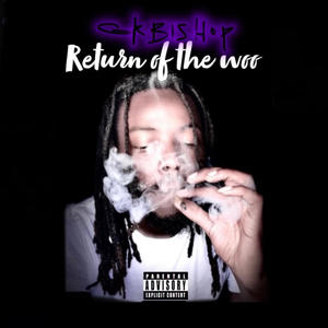 Return of the Woo (Explicit)