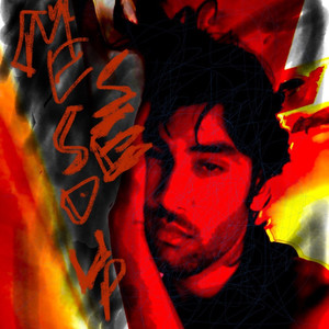 Messed Up (Sped Up|Explicit)