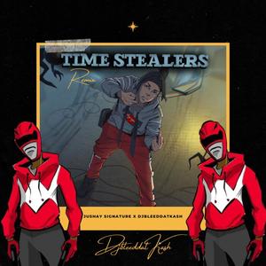 TIMESTEALERS (feat. DJ BLEEDDAT KASH) (DJ MIX|Explicit)