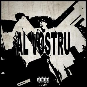 Al vostru (Explicit)