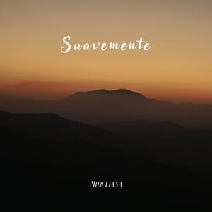 Suavemente