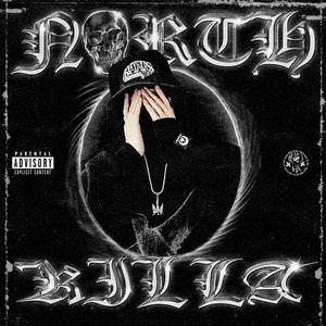 NORTHKILLA (Explicit)