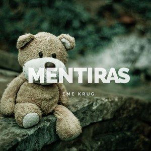 Mentiras (Explicit)