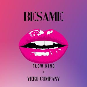 Besame (feat. Yero Company)