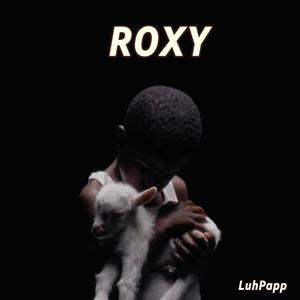 Roxy (Explicit)