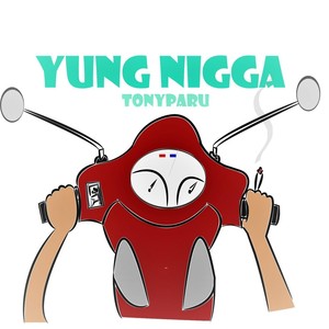 Yung Nigga (Explicit)