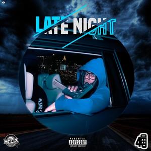 Late Night (TRUE) [Explicit]