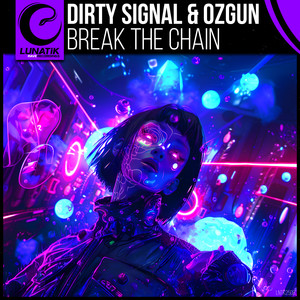 Break The Chain (Extended Mix)