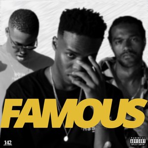 Famous (Explicit)