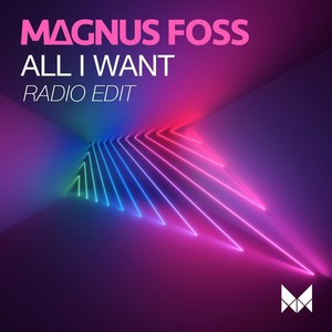 All I Want (Radio Edit)