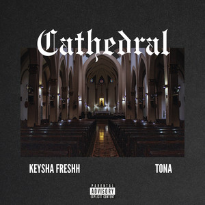 Cathedral (Explicit)