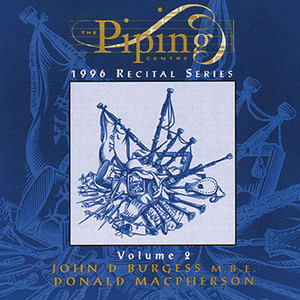 The Piping Centre 1996 Recital Series - Volume 2