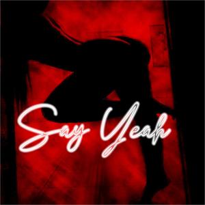 Say Yeah