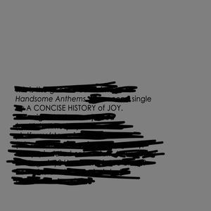 Handsome Anthems (Explicit)