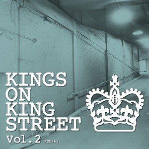 Kings on King Street Vol. 2