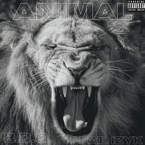 Animal(feat. Izyk) (Explicit)