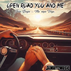 Open Road You And Me (feat. Jason Bagin & Mo'Nique Vaga)