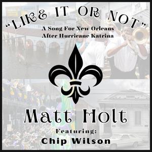 Like It Or Not (feat. Chip Wilson)