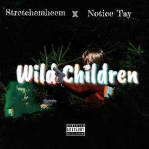 Wild Children (Explicit)