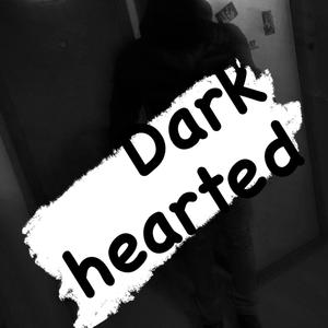 Dark Hearted (Explicit)