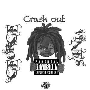 Crash Out (Explicit)