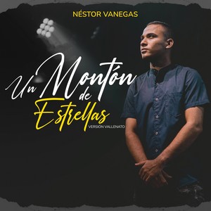 Un Montón de Estrellas (Versión Vallenato)