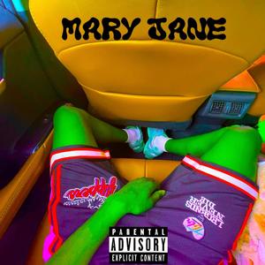 Mary jane (Explicit)