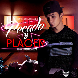 Pecado y Placer (Explicit)