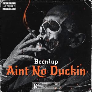 aint no duckin (Explicit)