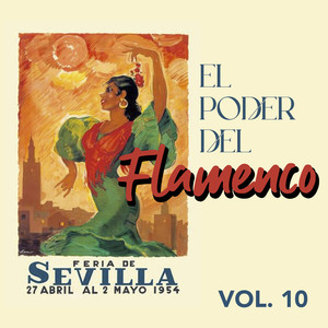 El Poder del Flamenco (VOL 10)