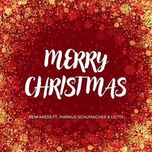 Weihnachten Ohne Dich (feat. Benfaress, Markus Schumacher & LILITH)
