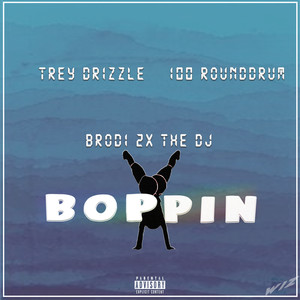 Boppin (Explicit)