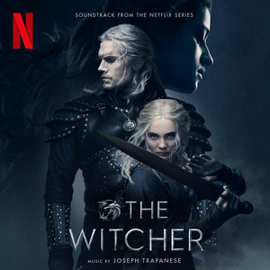 The Witcher: Season 2 (Soundtrack from the Netflix Original Series) [Explicit] (猎魔人 第二季 电视剧原声带)