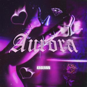 Aurora (Explicit)