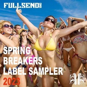 Spring Breakers Sampler