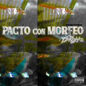 Pacto con Morfeo (Explicit)