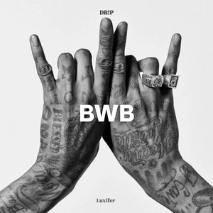 Bwb (Explicit)