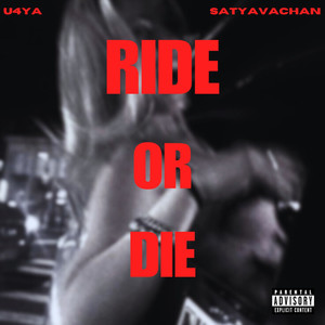 Ride or Die (Explicit)